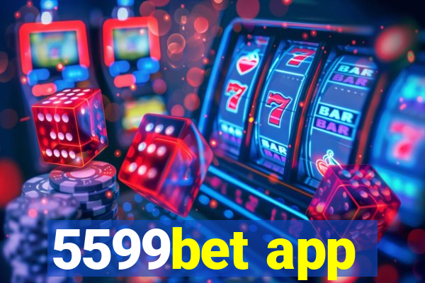5599bet app